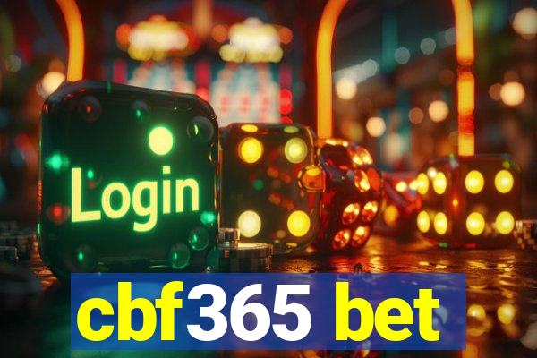 cbf365 bet